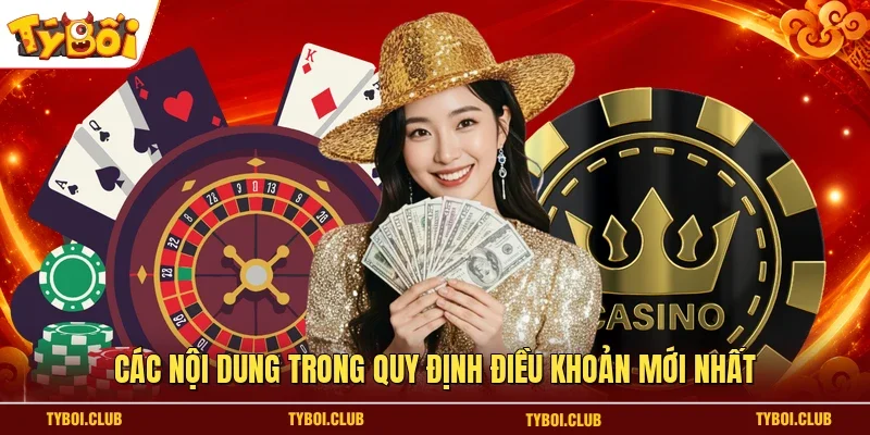 Các nội dung trong quy định điều khoản mới nhất